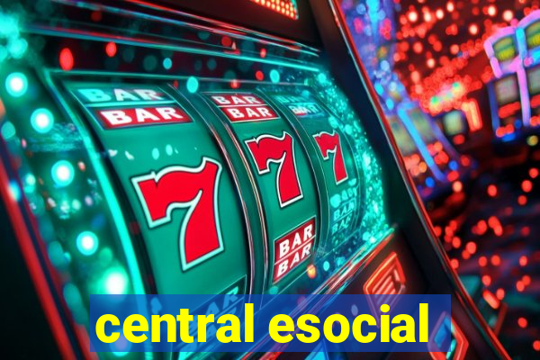 central esocial